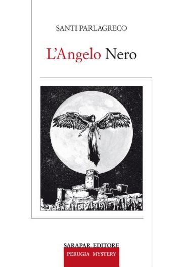 L'Angelo nero (Perugia Mistery Vol. 5)